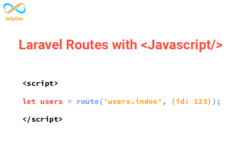 How to use laravel routes with Javascript / JQuery ?